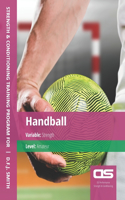 DS Performance - Strength & Conditioning Training Program for Handball, Strength, Amateur