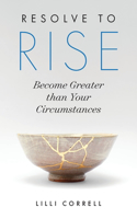 Resolve to Rise