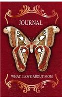 What I Love About Mom Journal