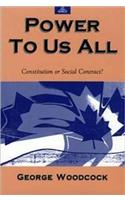 Power to Us All: Consititution or Social Contract?