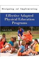 Designing & Implementing Effective Adapted Physical Education Programs