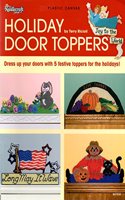Holiday Door Toppers