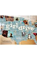 Girldrive: Criss-Crossing America, Redefining Feminism