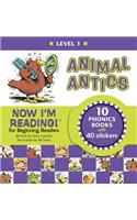 Now I'm Reading! Level 1: Animal Antics