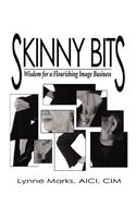Skinny Bits