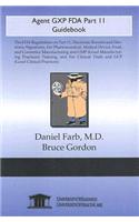 Agent GXP FDA, Guidebook