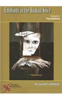 Emotions in the Human Voice, Vol. 1: Foundations