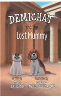Demichat and the Lost Mummy