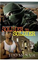 Soldier To Soldier