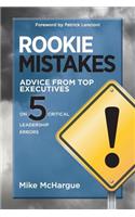 Rookie Mistakes