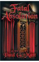 Fatal Absolution
