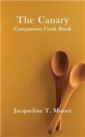 Canary Companion Cook Book