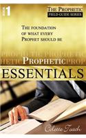 Prophetic Essentials