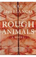 Rough Animals
