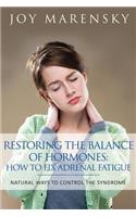 Restoring the Balance of Hormones