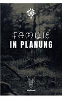 Familie in Planung