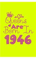 Queens Are Born In 1946 Notebook