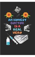 An Honest Doctor Is a Real Hero