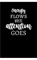 Energy Flows Where Attention Goes