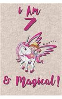 I am 7 & Magical! Journal