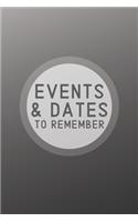 Events & Dates to Remember