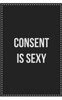 Consent Is Sexy