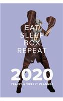 Eat Sleep Box Repeat In 2020 - Yearly And Weekly Planner