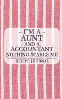 I'm a Grandma and a Principal Nothing Scares Me Recipe Book: Blank Recipe Book to Write in for Women, Bartenders, Drink and Alcohol Log, Document all Your Special Recipes and Notes for Your Favorite ... for Wo