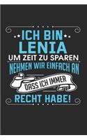 Ich bin Lenia Um Zeit zu sparen nehmen wir einfach an dass ich immer Recht habe!: Notizbuch mit 110 linierten Seiten, als Geschenk ideal, auch als Dekoration verwendbar