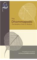 Dhammapada: The Buddha's Path of Wisdom