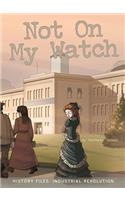 Not on My Watch