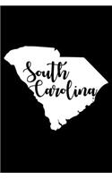 South Carolina Map: A Journal, Notepad, or Diary to write down your thoughts. - 120 Page - 6x9 - College Ruled Journal - Writing Book, Personal Writing Space, Doodle, N