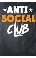 Anti Social Club: Journal With 120 Dot-Grid Pages