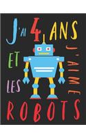 J'ai 4 ans et j'aime les robots