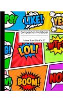 Composition Notebook College Ruled 120p 8" x 10": Unleash your Creativity - Superhero Cartoon Comic Blank Ruled Notebook Journal for School Kids Artists Teachers and Students.