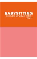 Babysitting Calendar Schedule Notes: Monthly and Weekly Planner for the New Year with Pink and Orange Cover Design