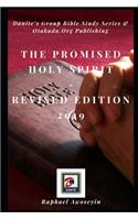 The Promised Holy Spirit: Revised Edition 2019