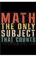 Math The Only Subject That Counts