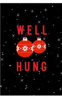 Well Hung