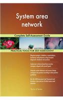 System area network: Complete Self-Assessment Guide