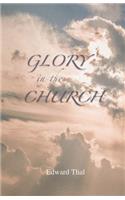 Glory in the Church