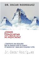 ¿como Conquistar Mi Montaña?