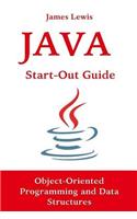 Java Start-Out Guide: Object-Oriented Programming and Data Structures