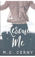 Rescue Me