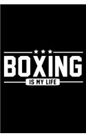 Boxing Is My Life: Boxing Training Journal Diary (Composition Notebook)