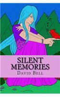 Silent Memories
