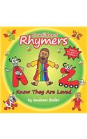 Confident Rhymers - Know They Are Loved