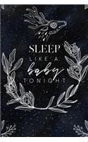 Sleep Like a Baby Tonight