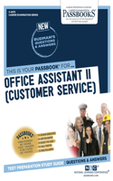 Office Assistant II (Customer Service), Volume 4573