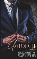 Untouchable